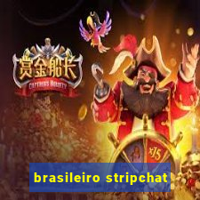 brasileiro stripchat